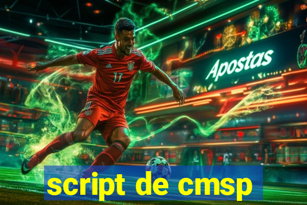 script de cmsp