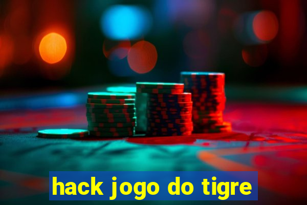 hack jogo do tigre