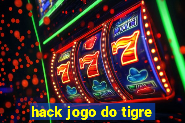 hack jogo do tigre