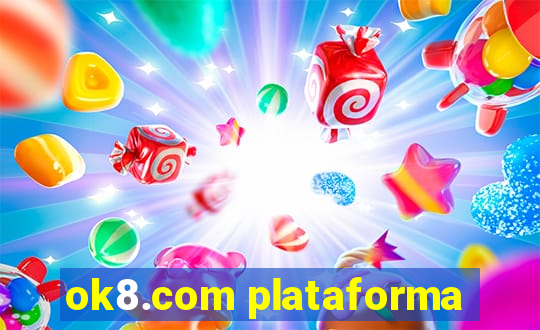 ok8.com plataforma