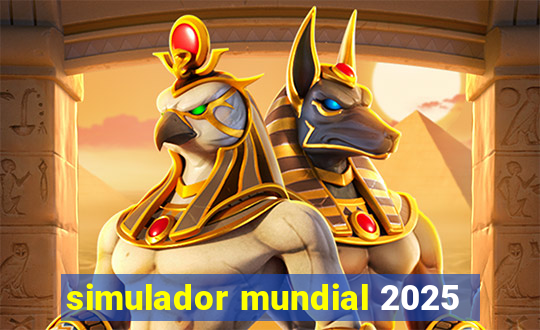 simulador mundial 2025