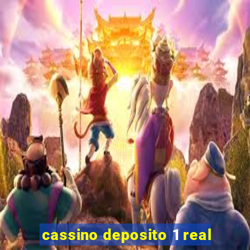 cassino deposito 1 real