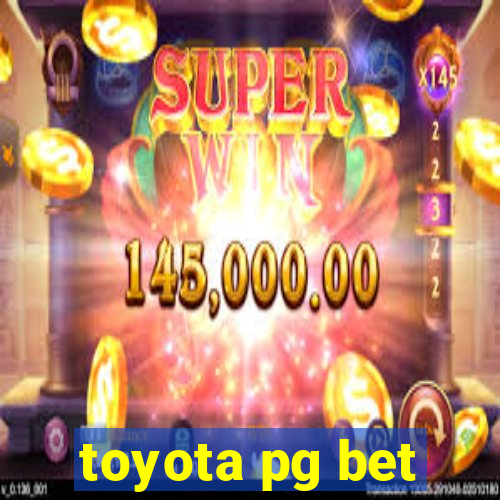 toyota pg bet