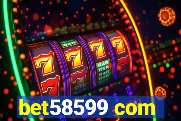 bet58599 com