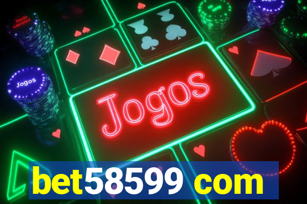 bet58599 com