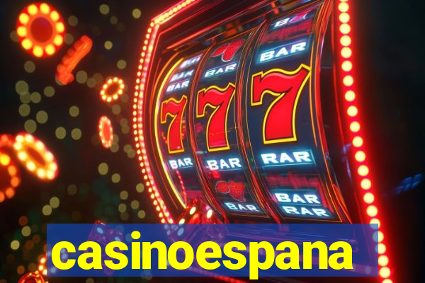 casinoespana