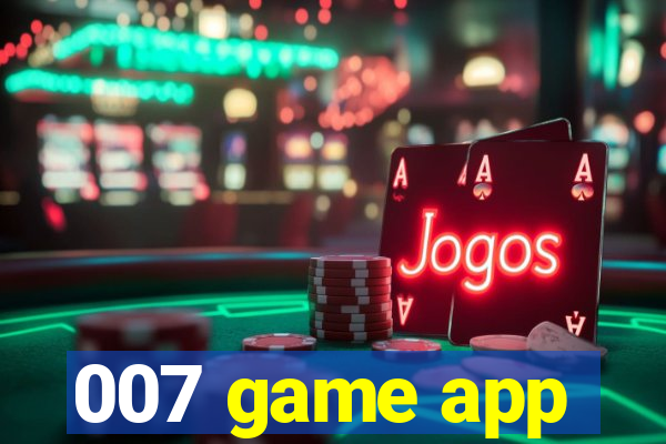 007 game app