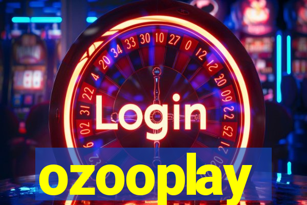 ozooplay