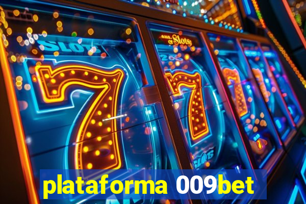 plataforma 009bet