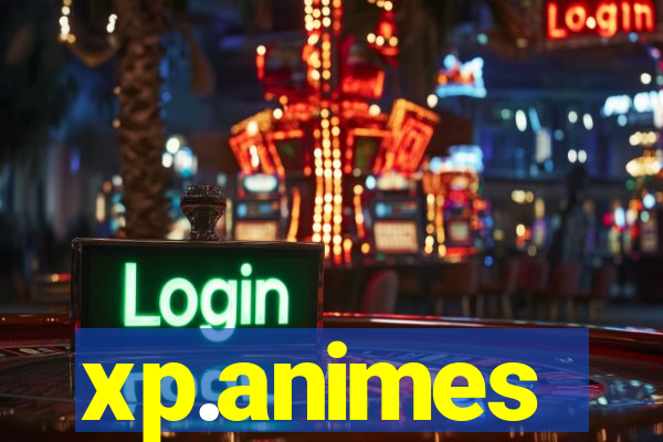 xp.animes