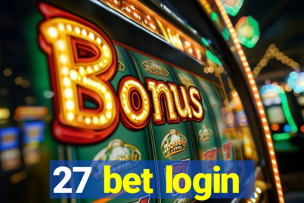 27 bet login