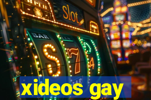 xideos gay