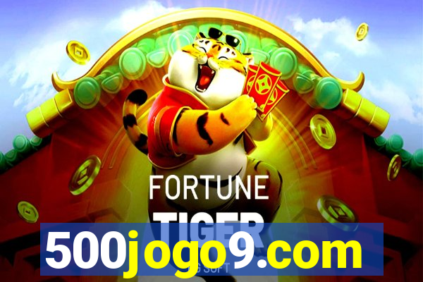 500jogo9.com