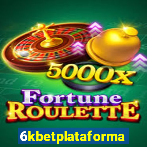 6kbetplataforma