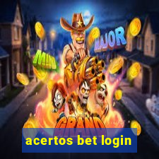 acertos bet login