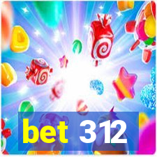 bet 312