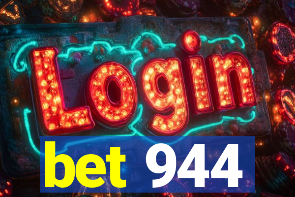 bet 944