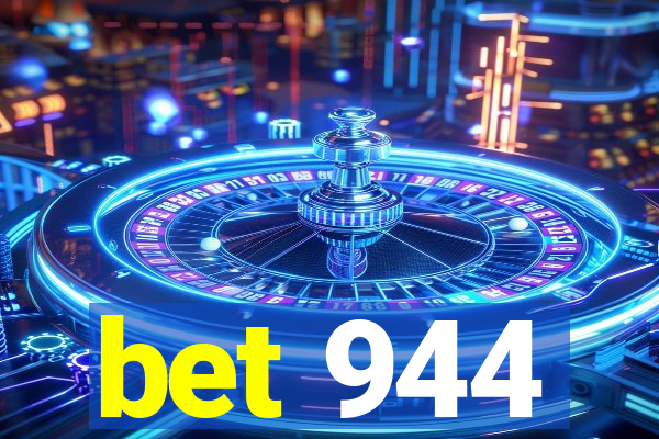 bet 944