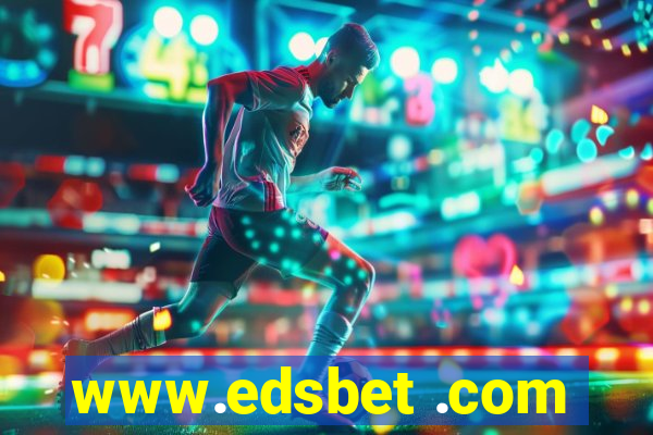 www.edsbet .com