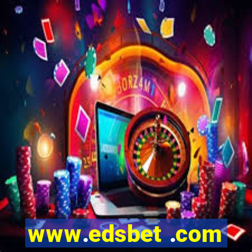 www.edsbet .com