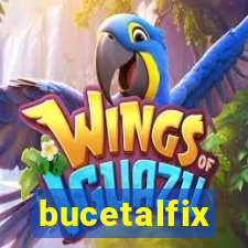 bucetalfix