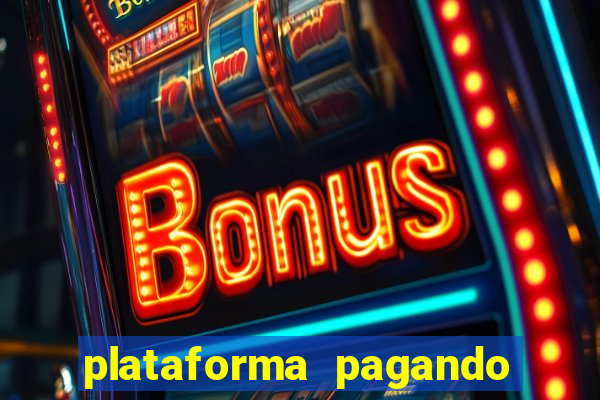 plataforma pagando no cadastro saque free