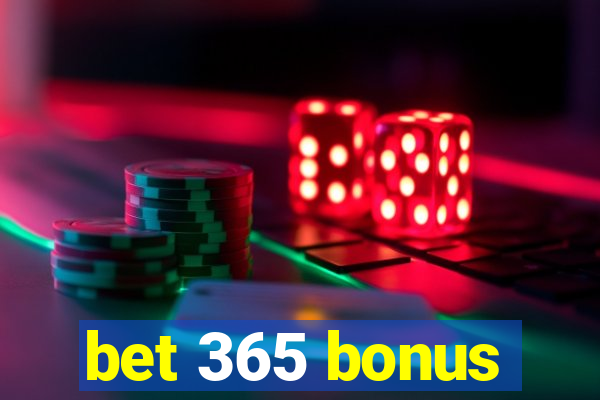 bet 365 bonus