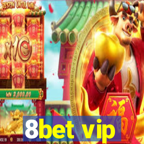 8bet vip