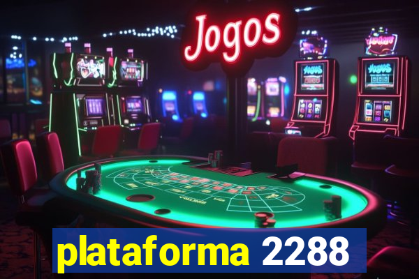 plataforma 2288