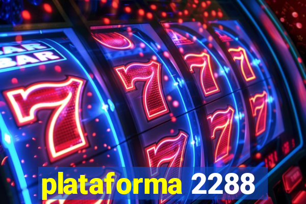 plataforma 2288