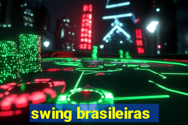 swing brasileiras