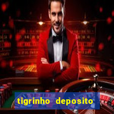 tigrinho deposito de 1 real