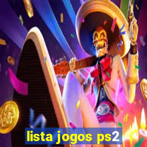 lista jogos ps2