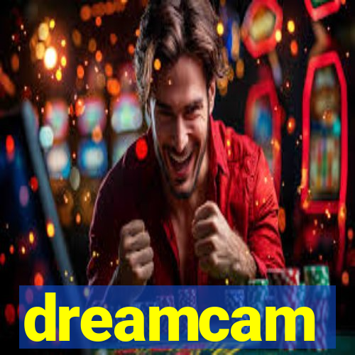 dreamcam