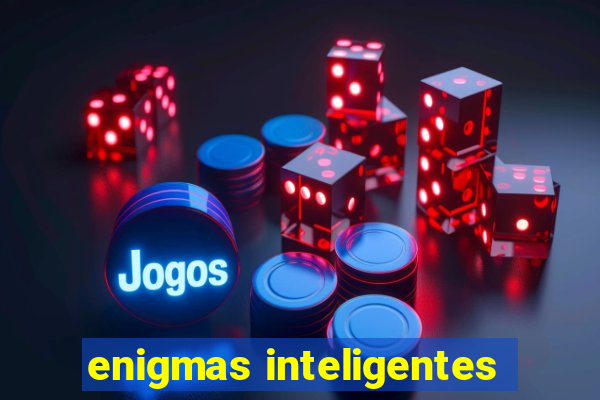 enigmas inteligentes