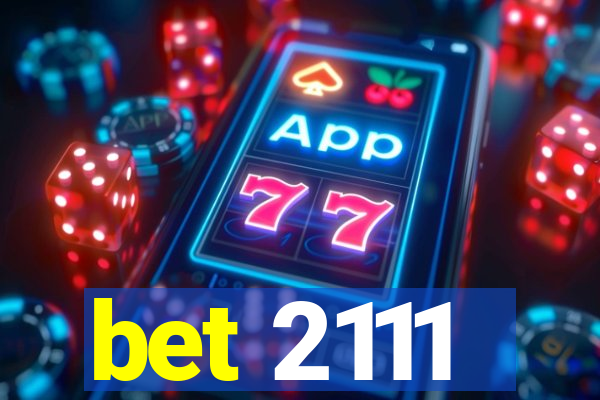 bet 2111