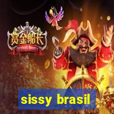 sissy brasil