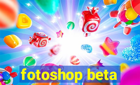 fotoshop beta