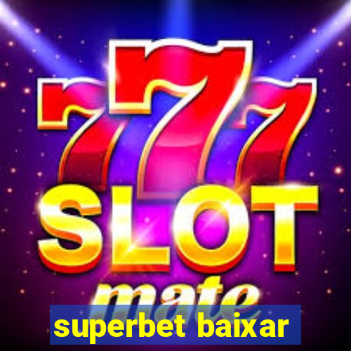 superbet baixar