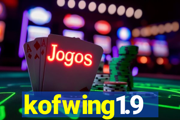 kofwing1.9