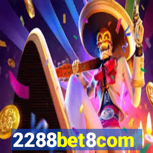 2288bet8com