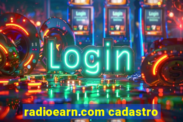 radioearn.com cadastro