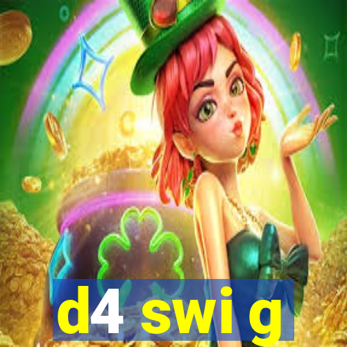 d4 swi g