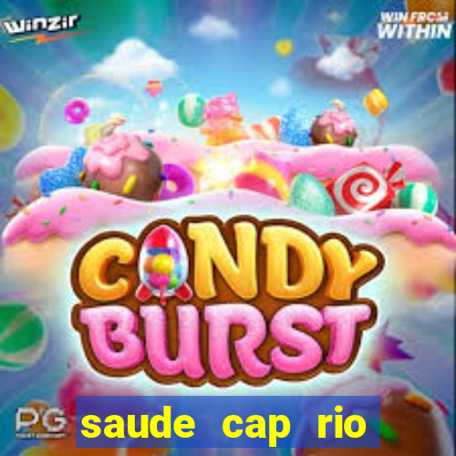 saude cap rio preto resultado