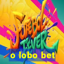 o lobo bet