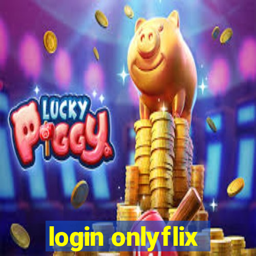 login onlyflix