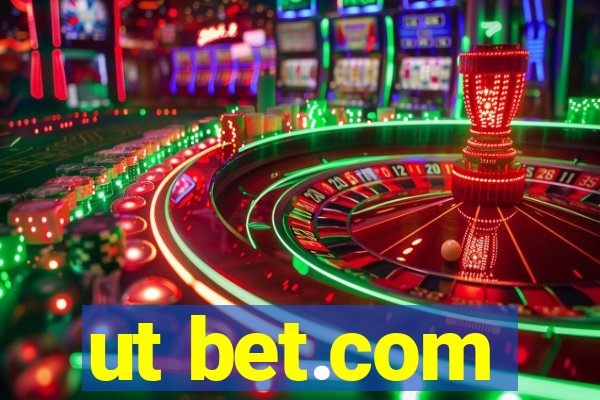 ut bet.com