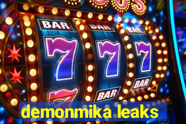 demonmika leaks