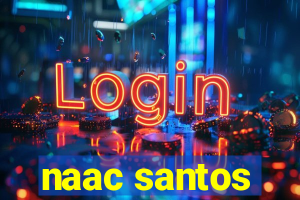 naac santos