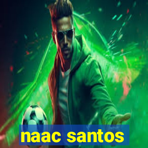 naac santos